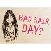 holzmagnet-bad-hair-day